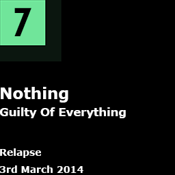 7. Nothing - Guilty Of Everything